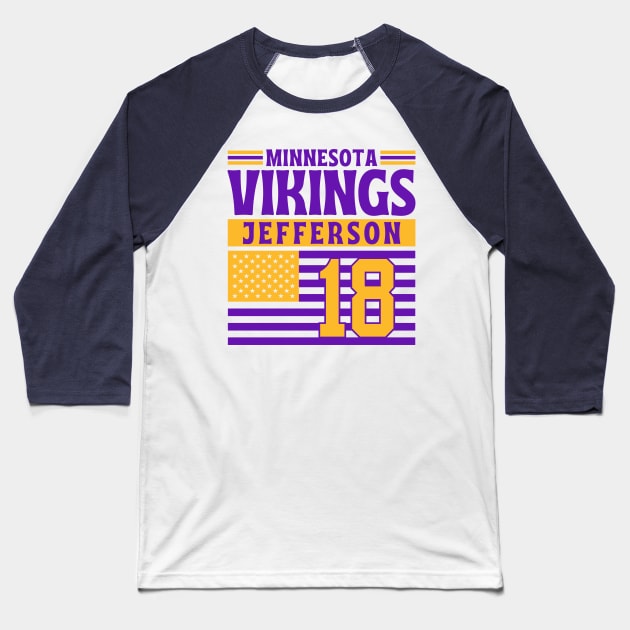 Minnesota Vikings Jefferson 18 American Flag Football Baseball T-Shirt by Astronaut.co